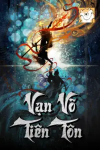 [Dịch] Vạn Võ Tiên Tôn