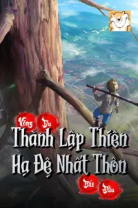 [Dịch] Võng Du: Bắt Đầu Thành Lập Thiên Hạ Đệ Nhất Thôn