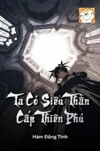 [Dịch] Võng Du: Ta Có Siêu Thần Cấp Thiên Phú