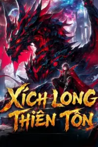 [Dịch] Xích Long Thiên Tôn