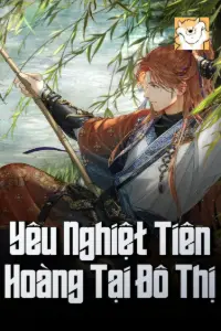 Bìa truyện [Dịch] Yêu Nghiệt Tiên Hoàng Tại Đô Thị